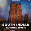 About South Indian Morning Music Song